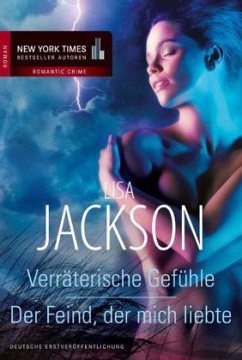 Cover Verräterische Gefühle \ Der Feind, der mich liebte