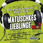 Matuschkes Lieblinge, 2 Audio-CDs. Vol.2