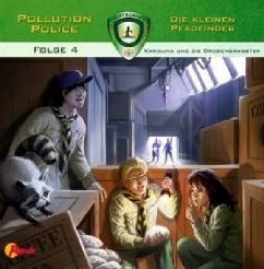 Pollution Police - Die kleinen Pfadfinder - Karolina und die Drogengangster - Topf, Markus