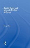 Social Work and Intimate Partner Violence Social Work and Intimate Partner Violence