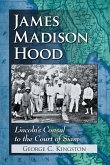 James Madison Hood James Madison Hood