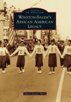 Winston-Salem's African American Legacy - Harry, Cheryl Streeter