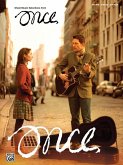 Once -- Sheet Music Selections: Piano/Vocal/Guitar
