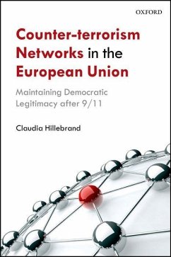 Counter-Terrorism Networks in the European Union - Hillebrand, Claudia