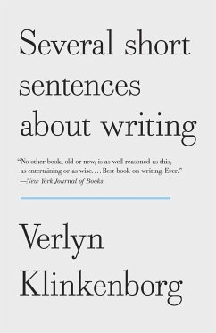 Several Short Sentences about Writing - Klinkenborg, Verlyn