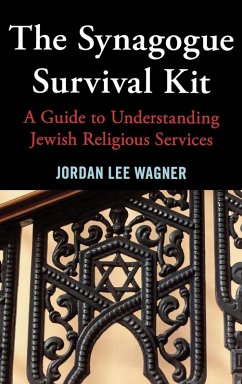 The Synagogue Survival Kit - Wagner, Jordan Lee