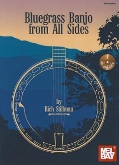 Bluegrass Banjo from All Sides - Stillman, Rich