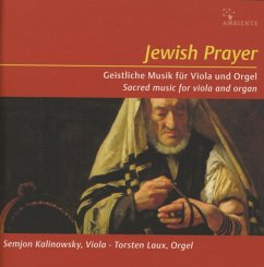 Jewish Prayer-Geistliche Musik Für Viola Und Org - Kalinowsky,Semjon/Laux,Torsten