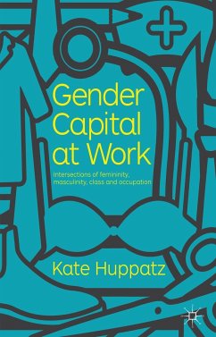 Gender Capital at Work - Huppatz, K.