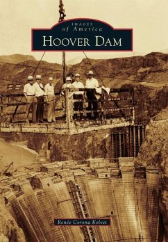 Hoover Dam - Kolvet, Renée Corona