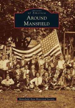 Around Mansfield - Mansfield Area Historical Society