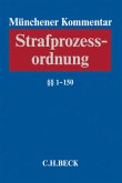 Münchener Kommentar zur Strafprozessordnung Bd. 1: 1-150 StPO / Münchener Kommentar zur Strafprozessordnung 1