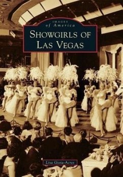 Showgirls of Las Vegas - Gioia-Acres, Lisa