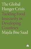 The Global Hunger Crisis, The