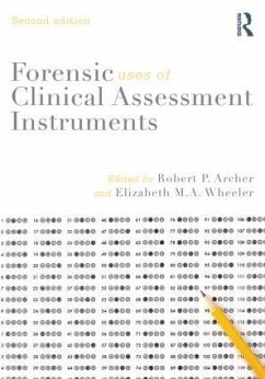 Forensic Uses of Clinical Assessment Instruments