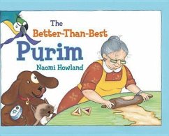 The Better-Than-Best Purim - Howland, Naomi