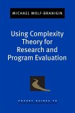 Using Complexity Theory for Research and Program Evaluation