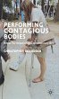 Performing Contagious Bodies - Bild 1