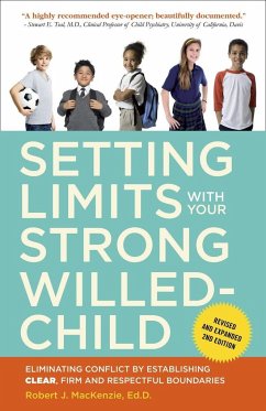 Setting Limits with Your Strong-Willed Child, Revised and Expanded 2nd Edition - Mackenzie, Robert J.