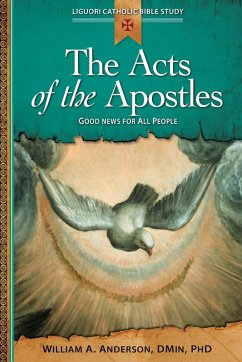 The Acts of the Apostles - Anderson, William Angor