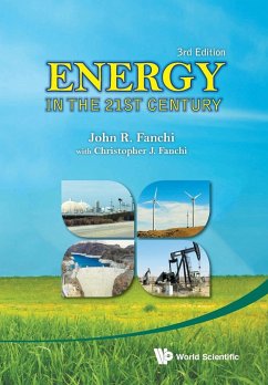 Energy in the 21st Century (3rd Ed) - John R Fanchi