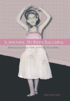 Summoning My Inner Ballerina - Smith, Paula Mack