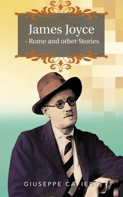 James Joyce - Rome and Other Stories - Cafiero, Giuseppe