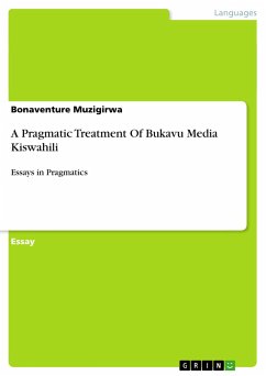 A Pragmatic Treatment Of Bukavu Media Kiswahili