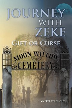 Journey with Zeke - Teachout, Lynette