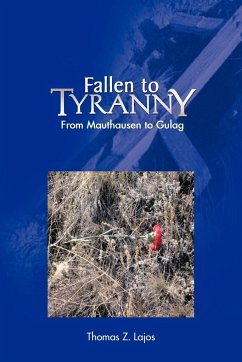 Fallen to Tyranny - Lajos MD, Thomas Z.