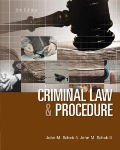 Criminal Law and Procedure - Scheb, John M.; Scheb