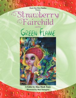 Strawberry Fairchild & the Green Flame - Train, Alan Mark