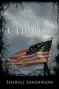 The Consequences of Choice - Sanderson, Sheryll