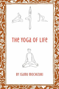 The Yoga of Life - Mochizuki, Isamu