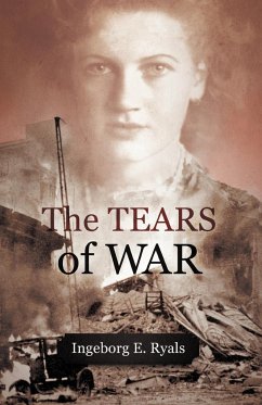 The Tears of War - Ryals, Ingeborg E.