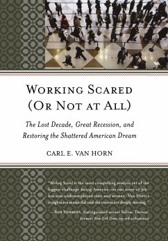 Working Scared (Or Not at All) - Horn, Carl E. van
