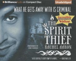 The Spirit Thief - Aaron, Rachel