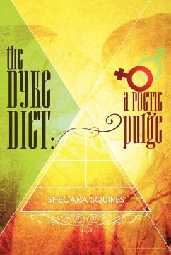 The Dyke Diet - Squires, Shecara