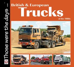 British and European Trucks of the 1980s - Peck, Colin