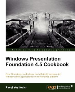 Windows Presentation Foundation 4.5 Cookbook - Yosifovich, Pavel