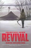 Revival Volume 1: You're Among Friends