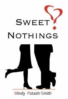 Sweet Nothings - Potash-Smith, Mindy