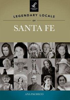 Legendary Locals of Santa Fe - Pacheco, Ana