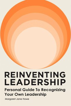 Reinventing Leadership - Howe, Margaret-Jane