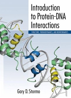 Introduction to Protein-DNA Interactions - Stormo, Gary D