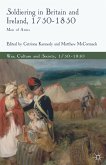 Soldiering in Britain and Ireland, 1750-1850