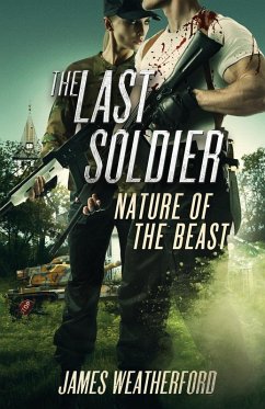 The Last Soldier - Weatherford, James