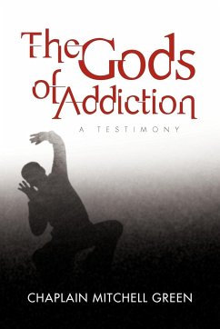 The Gods of Addiction