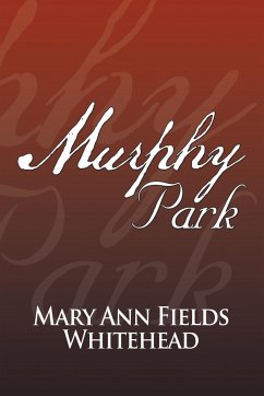 Murphy Park - Whitehead, Mary Ann Fields