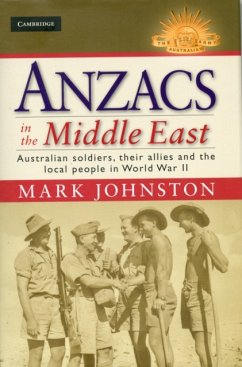 Anzacs in the Middle East - Johnston, Mark